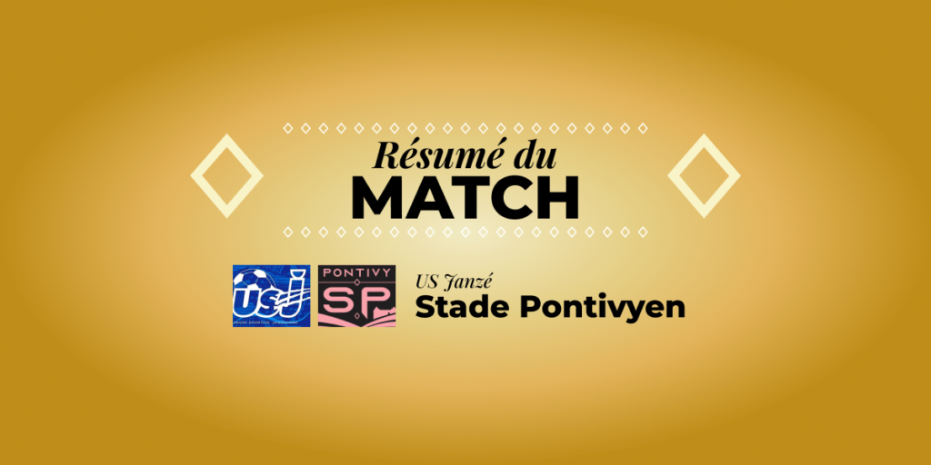 Résumé du match de Coupe de France Janzé-Pontivy Stade